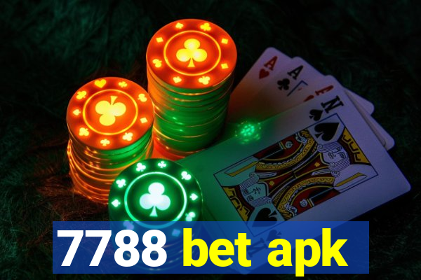 7788 bet apk